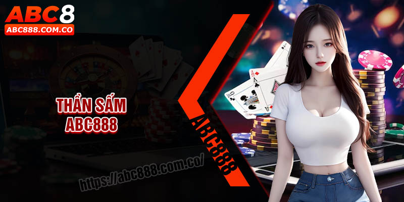 Thần Sấm ABC888 - Slot đổi thưởng lớn đỉnh cao đáng chơi nhất