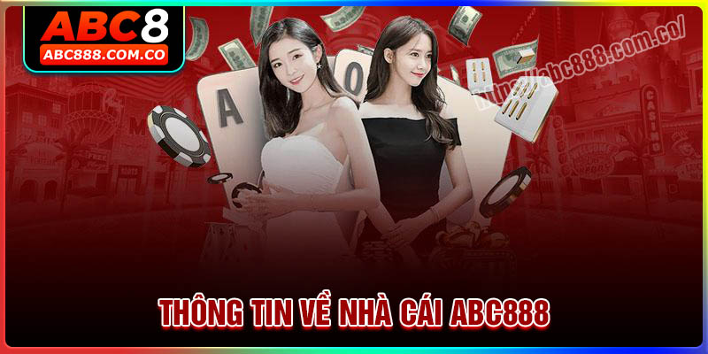 Thông tin về nhà cái ABC888